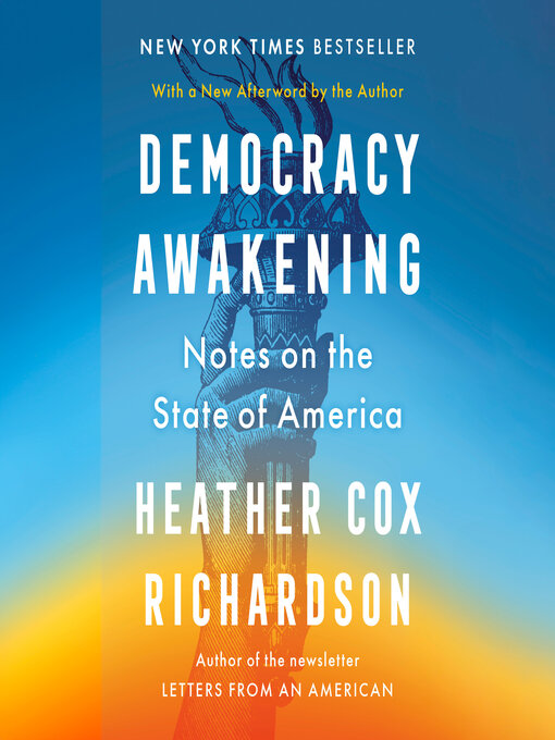 Title details for Democracy Awakening by Heather Cox Richardson - Wait list